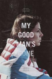 My Good Man's Gone filmas