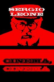 Sergio Leone: cinema, cinema filmas