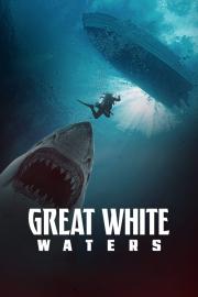 Great White Waters filmas