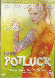 High Times Potluck filmas
