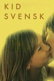 Kid Svensk filmas