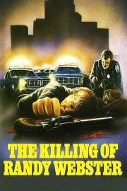 The Killing of Randy Webster filmas