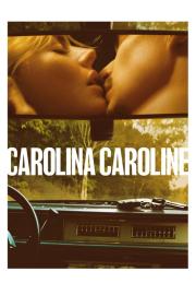 Carolina Caroline filmas