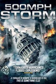 500 MPH Storm filmas