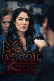 No Good Deed filmas