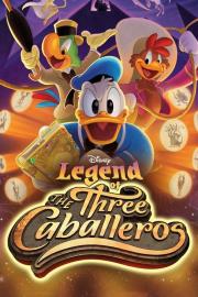 Legend of the Three Caballeros filmas