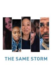 The Same Storm filmas