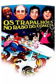 Os Trapalhões no Rabo do Cometa filmas