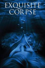 Exquisite Corpse filmas