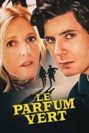 Le Parfum vert filmas