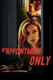 By Appointment Only filmas