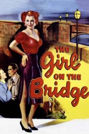 The Girl on the Bridge filmas