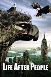 Life After People: The Series filmas