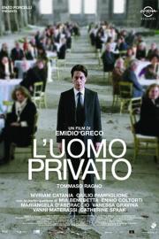 L'uomo privato filmas