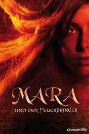 Mara und der Feuerbringer filmas
