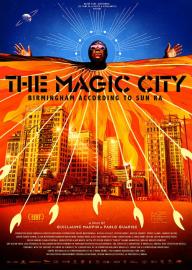 The Magic City: Birmingham according to Sun Ra filmas