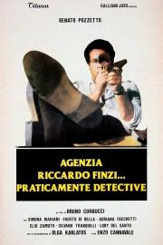Agenzia Riccardo Finzi... praticamente detective filmas