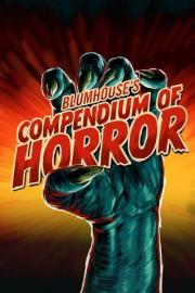 Blumhouse's Compendium of Horror filmas