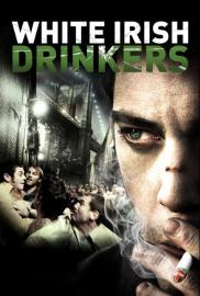 White Irish Drinkers filmas