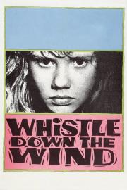 Whistle Down the Wind filmas