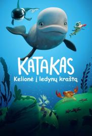 Katakas. Kelionė į ledynų kraštą filmas