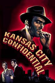 Kansas City Confidential filmas