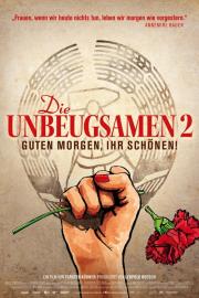 Die Unbeugsamen 2 - Guten Morgen, ihr Schönen! filmas