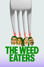 The Weed Eaters filmas