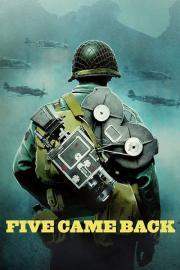 Five Came Back filmas