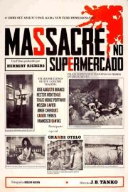 Massacre no Supermercado filmas