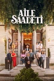 Aile Saadeti filmas