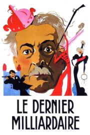 Le Dernier Milliardaire filmas