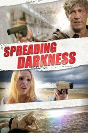 Spreading Darkness filmas