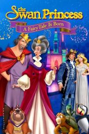 The Swan Princess: A Fairytale Is Born filmas
