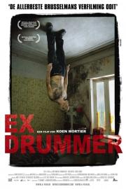 Ex Drummer filmas