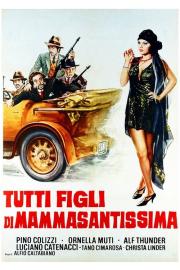 All Sons of the Saintest Mother filmas