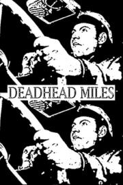 Deadhead Miles filmas