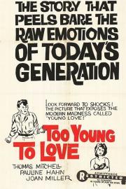 Too Young to Love filmas