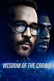 Wisdom of the Crowd filmas