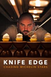 Knife Edge: Chasing Michelin Stars filmas