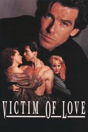 Victim of Love filmas
