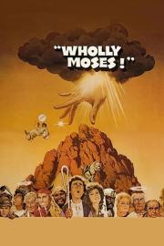 Wholly Moses filmas