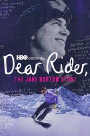 Dear Rider: The Jake Burton Story filmas