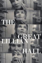 The Great Lillian Hall filmas