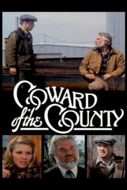 Coward of the County filmas