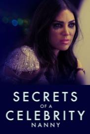 Secrets of a Celebrity Nanny filmas