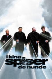I Kina spiser de hunde filmas