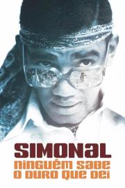 Simonal: No One Knows How Tough It Was filmas