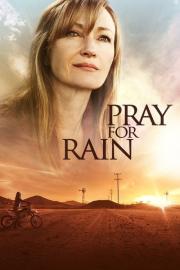 Pray for Rain filmas