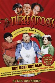 The Three Stooges: Hey Moe! Hey Dad! filmas